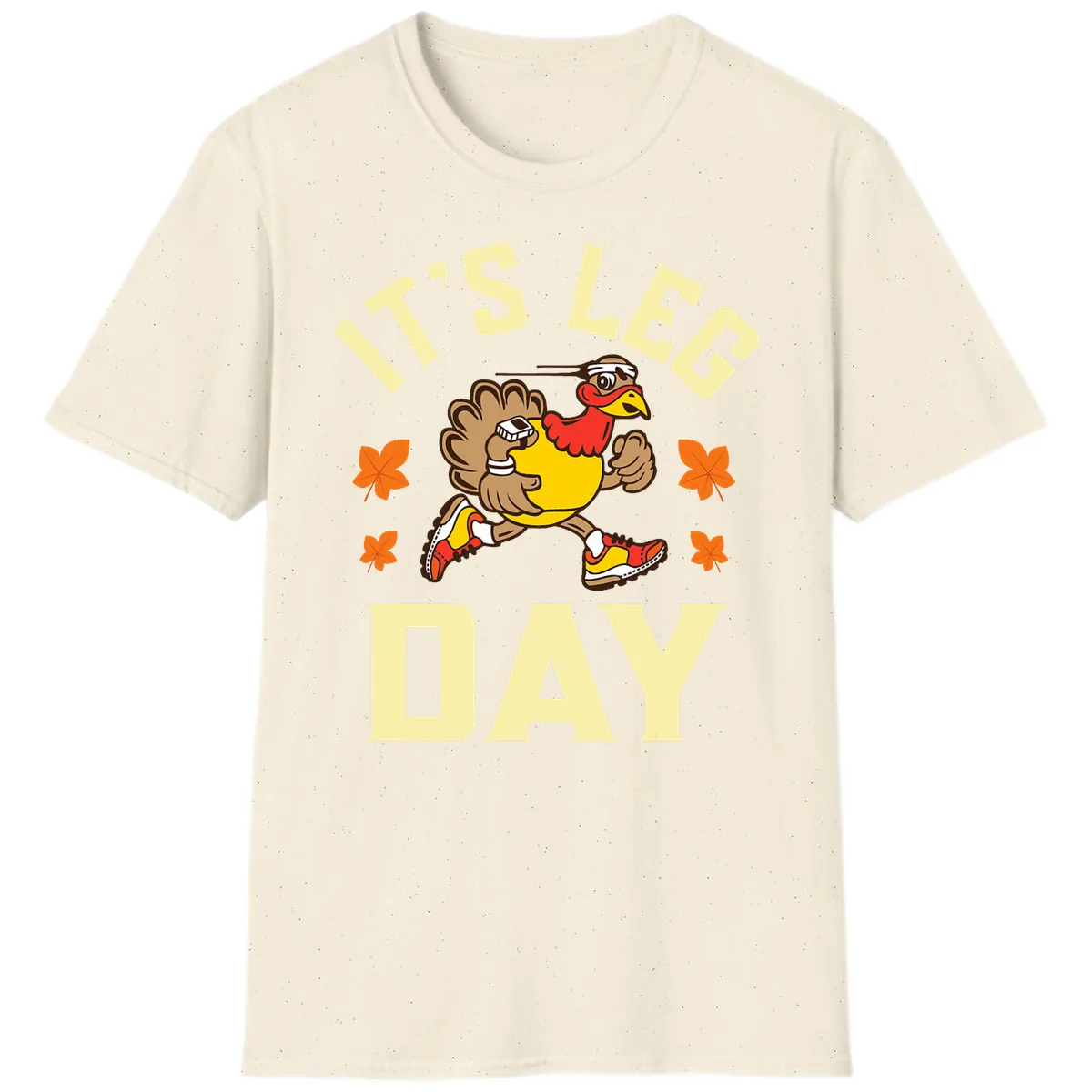It's Leg Day Turkey Trot T-Shirt in Natural