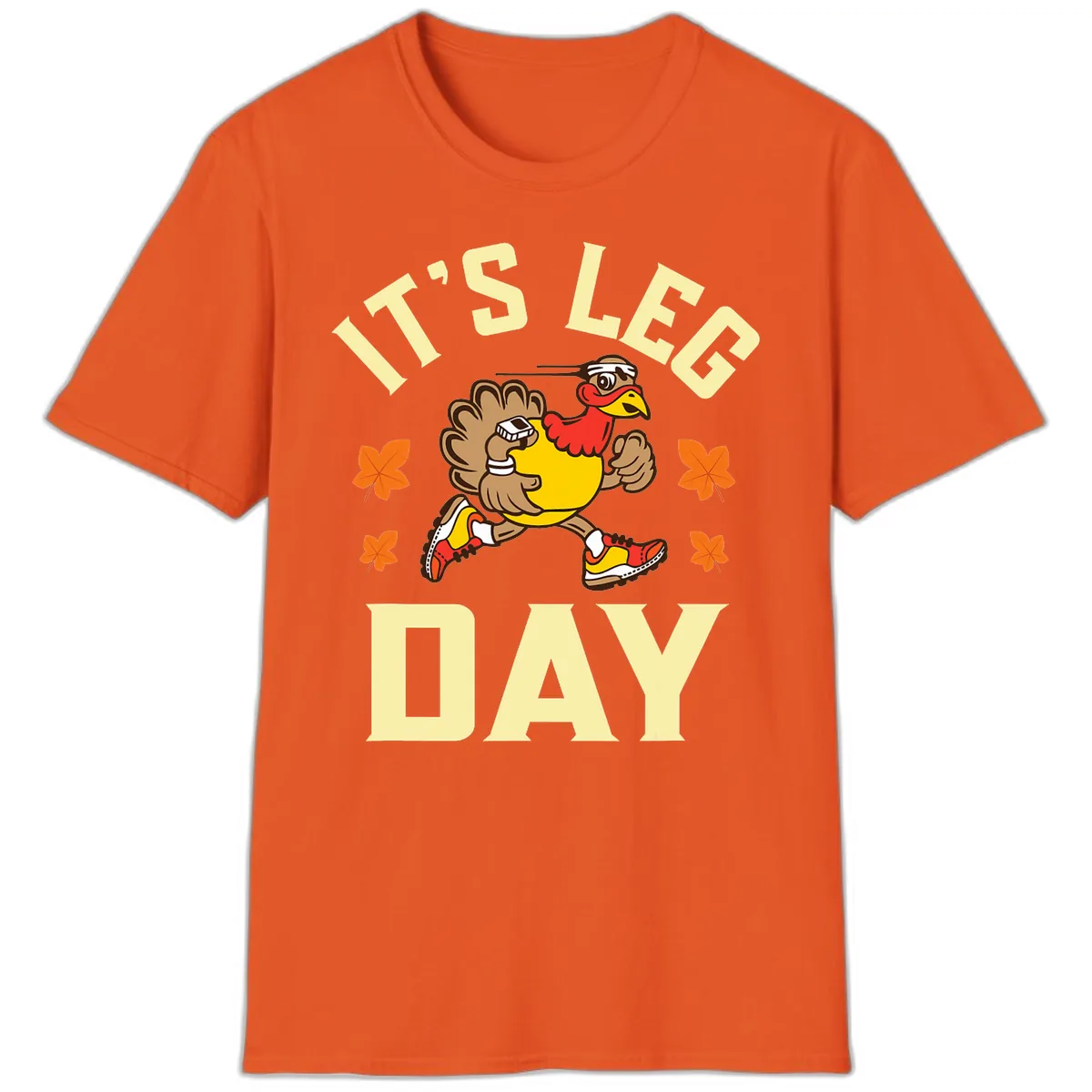 It's Leg Day Turkey Trot T-Shirt in Orange