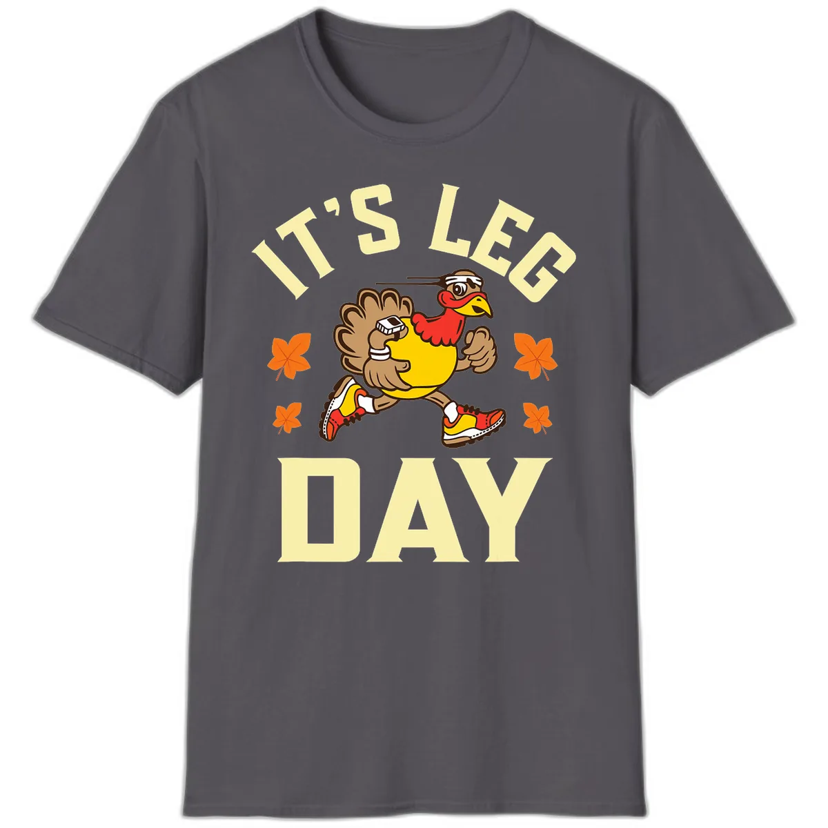It's Leg Day Turkey Trot T-Shirt in Charcoal