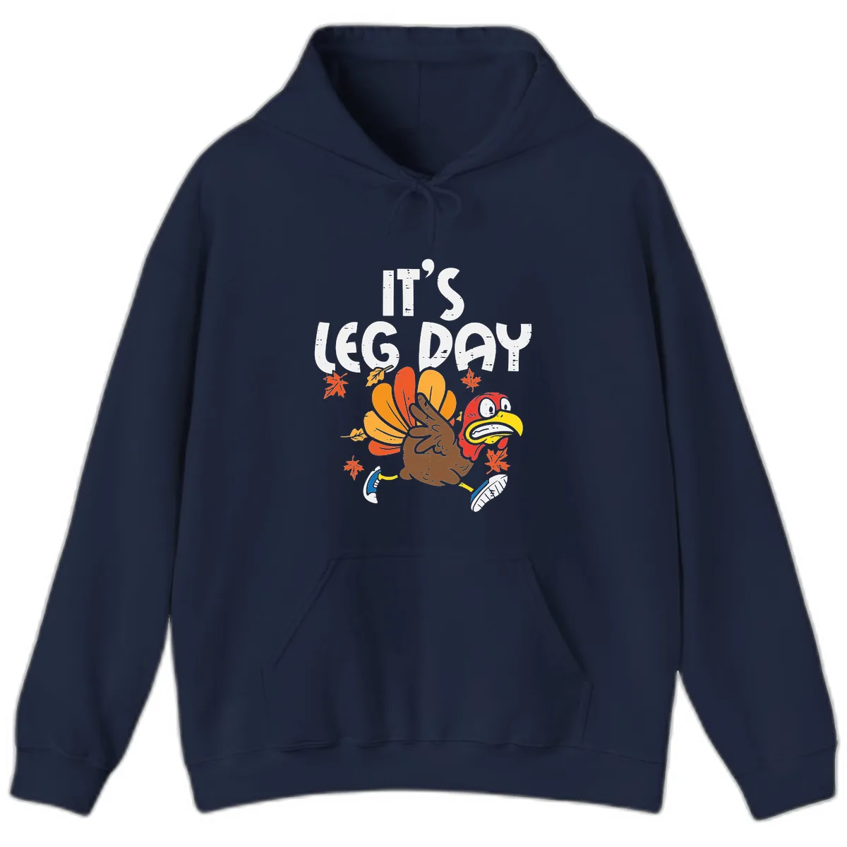 It's Leg Day Turkey Trot Design Hoodie in Navy