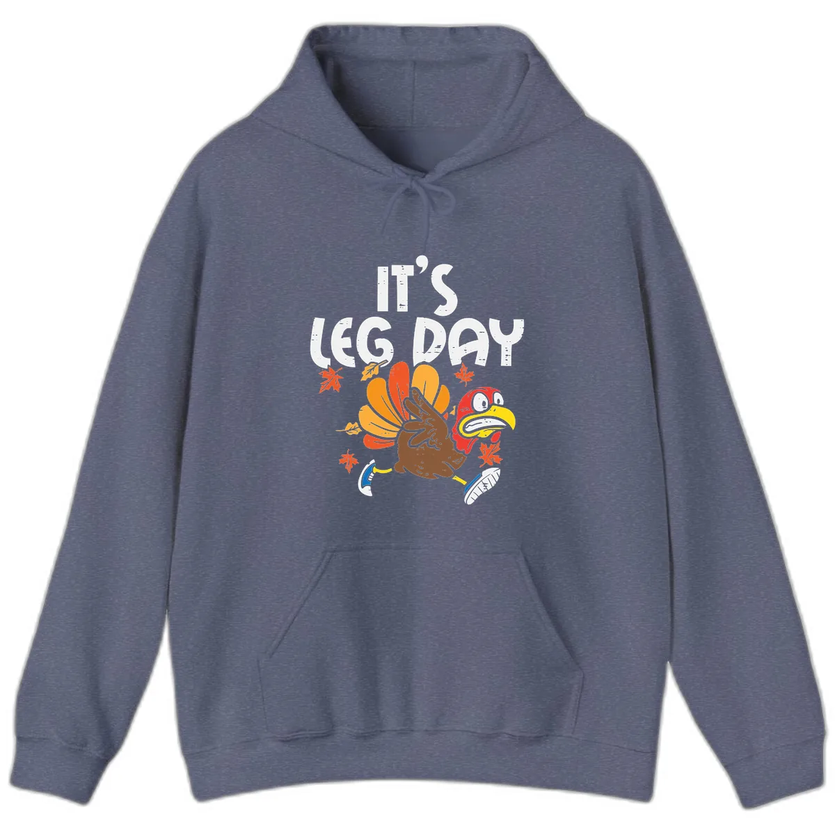 It's Leg Day Turkey Trot Design Hoodie in Heather Navy