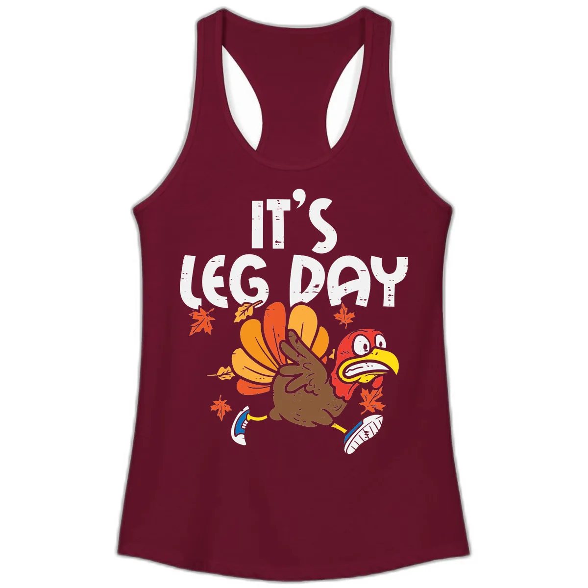 It's Leg Day Turkey Trot Design Ladies Tank in Solid Cardinal Red
