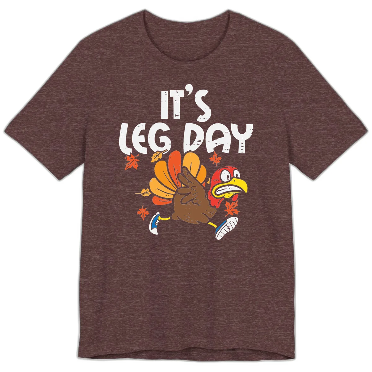 It's Leg Day Turkey Trot Design Premium T-Shirt in Heather Maroon