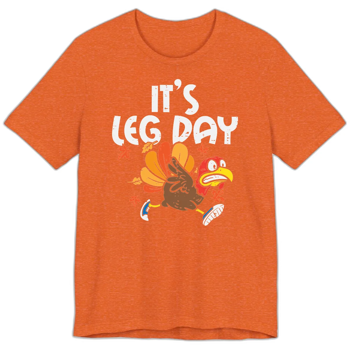 It's Leg Day Turkey Trot Design Premium T-Shirt in Heather Orange