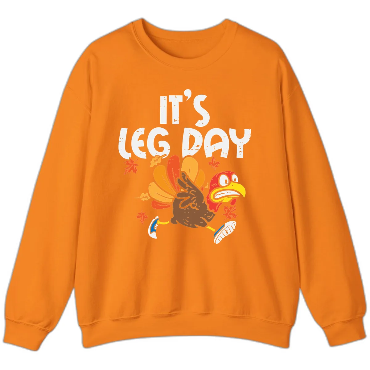 It's Leg Day Turkey Trot Design Sweatshirt in Safety Orange