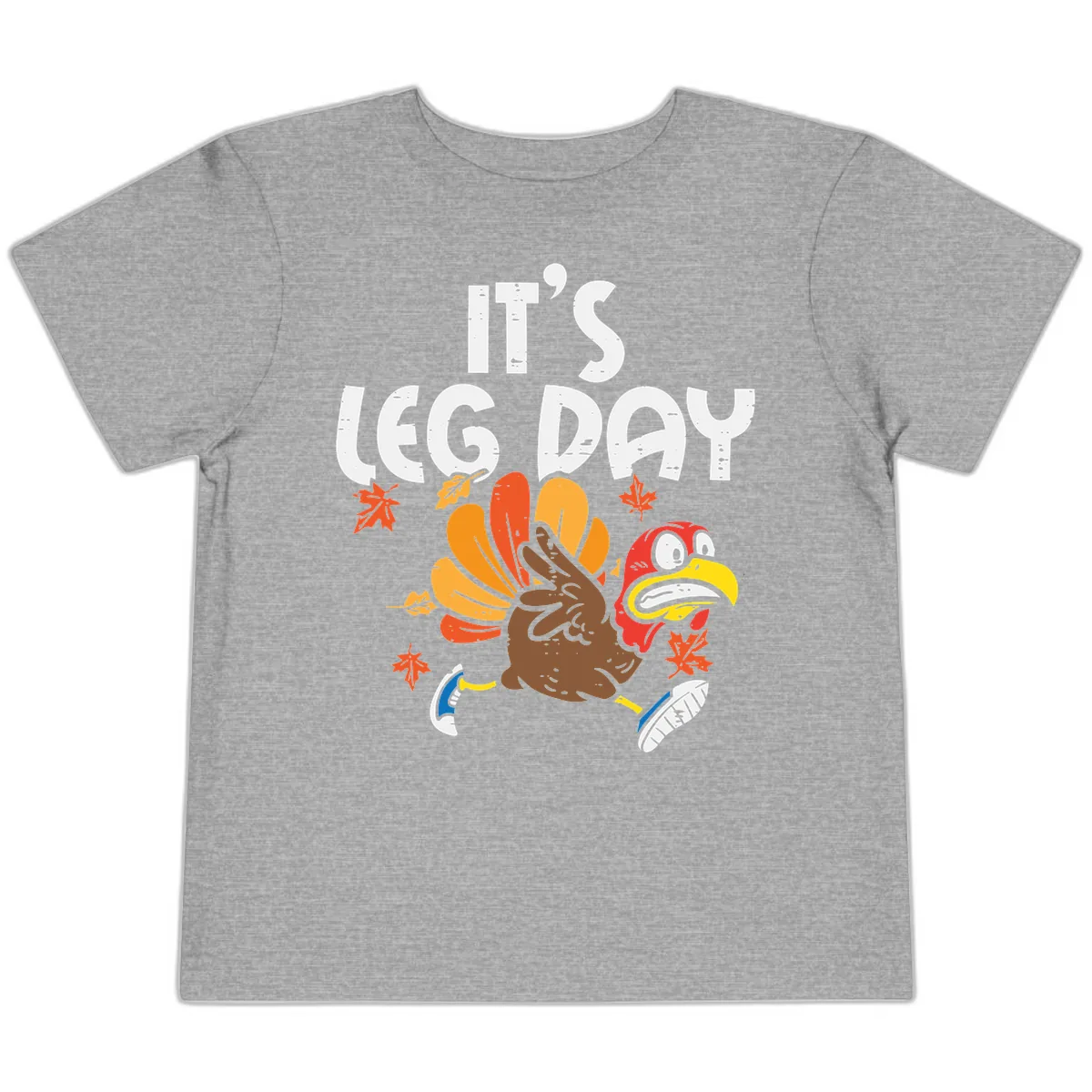 It's Leg Day Turkey Trot Design Toddler T-Shirt in Athletic Heather
