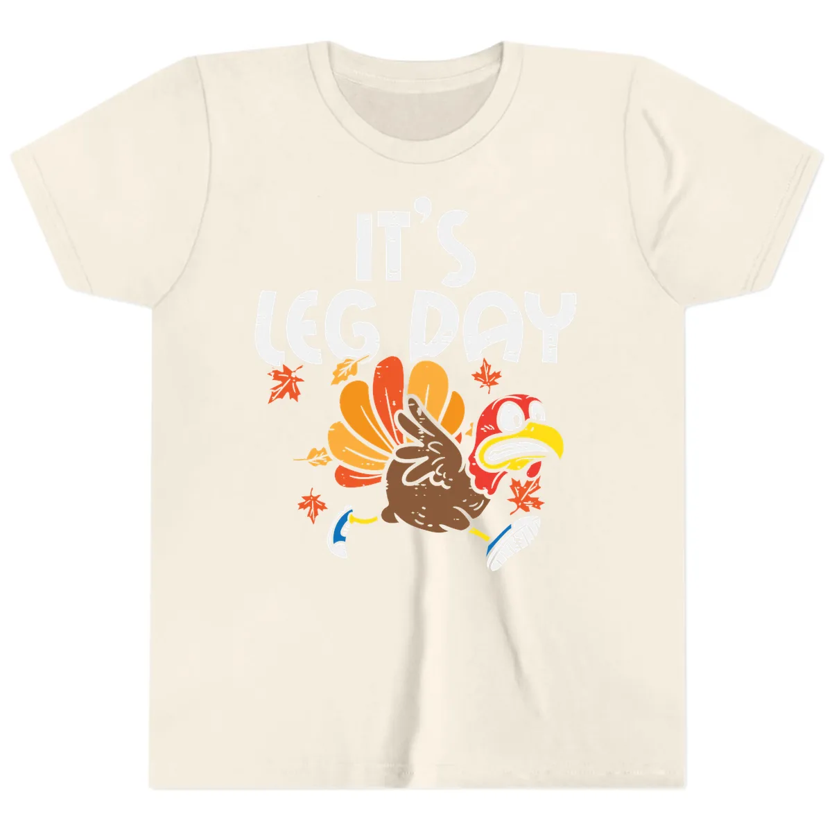 It's Leg Day Turkey Trot Design Youth T-Shirt in Natural