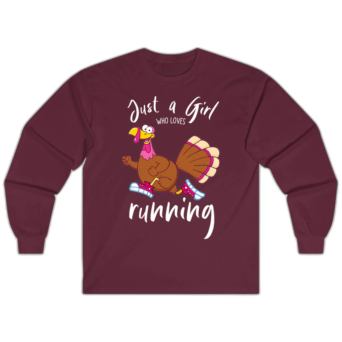 Just A Girl Who Loves Running Turkey Long Sleeve in Maroon