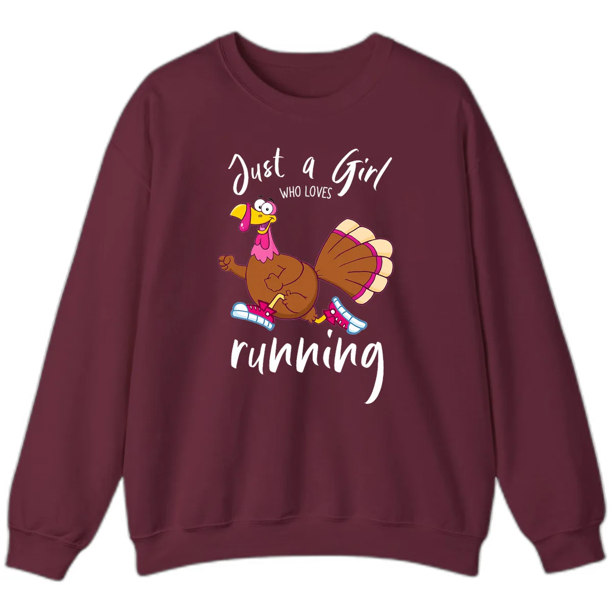 Just A Girl Who Loves Running Turkey Sweatshirt in Maroon