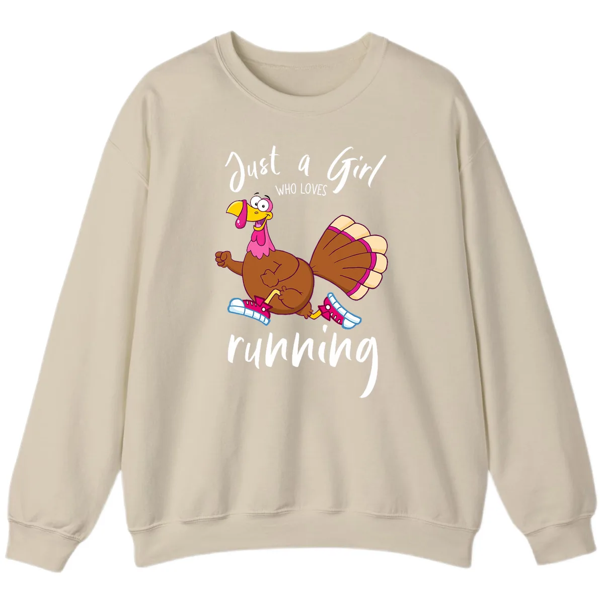 Just A Girl Who Loves Running Turkey Sweatshirt in Sand