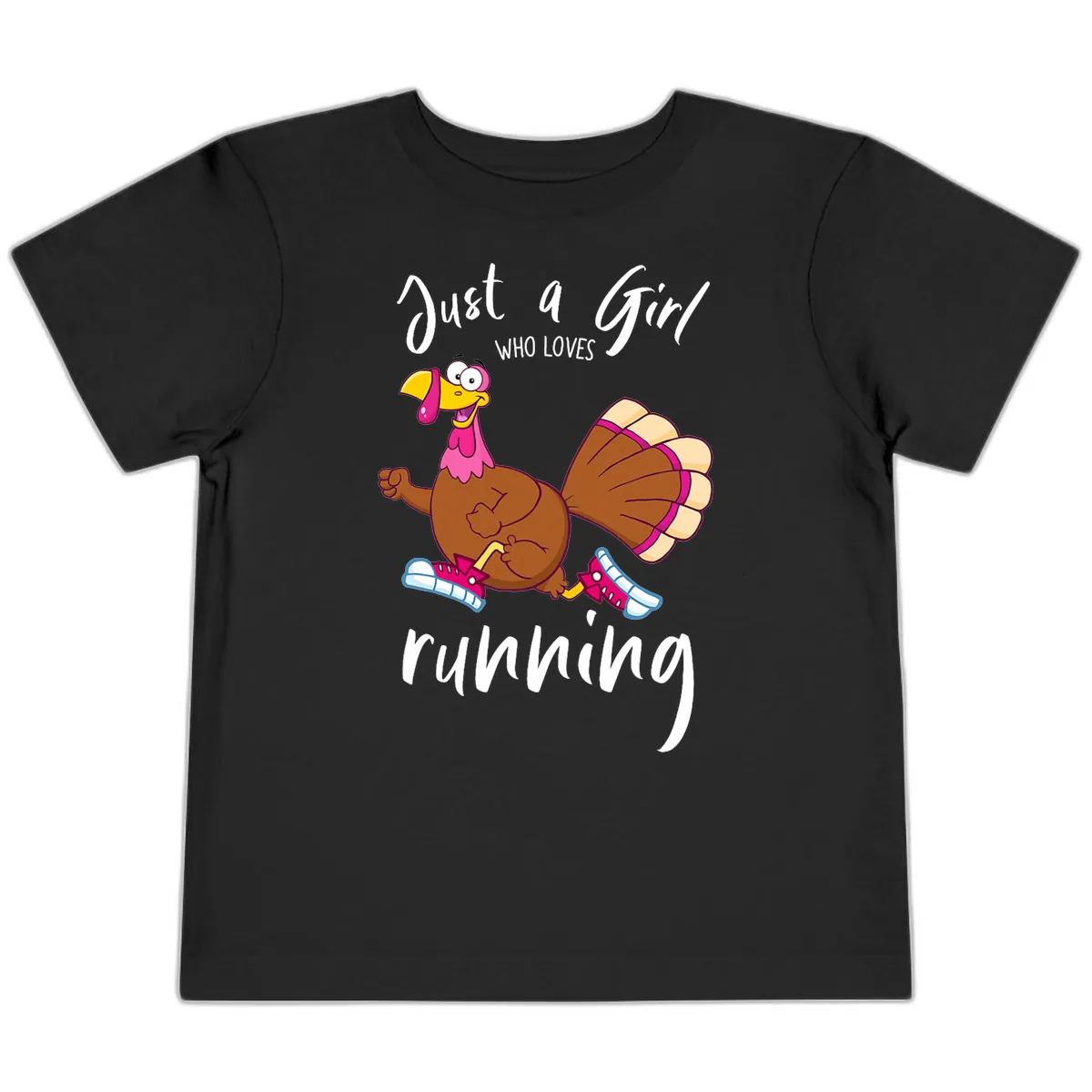 Just A Girl Who Loves Running Turkey Toddler T-Shirt in Black