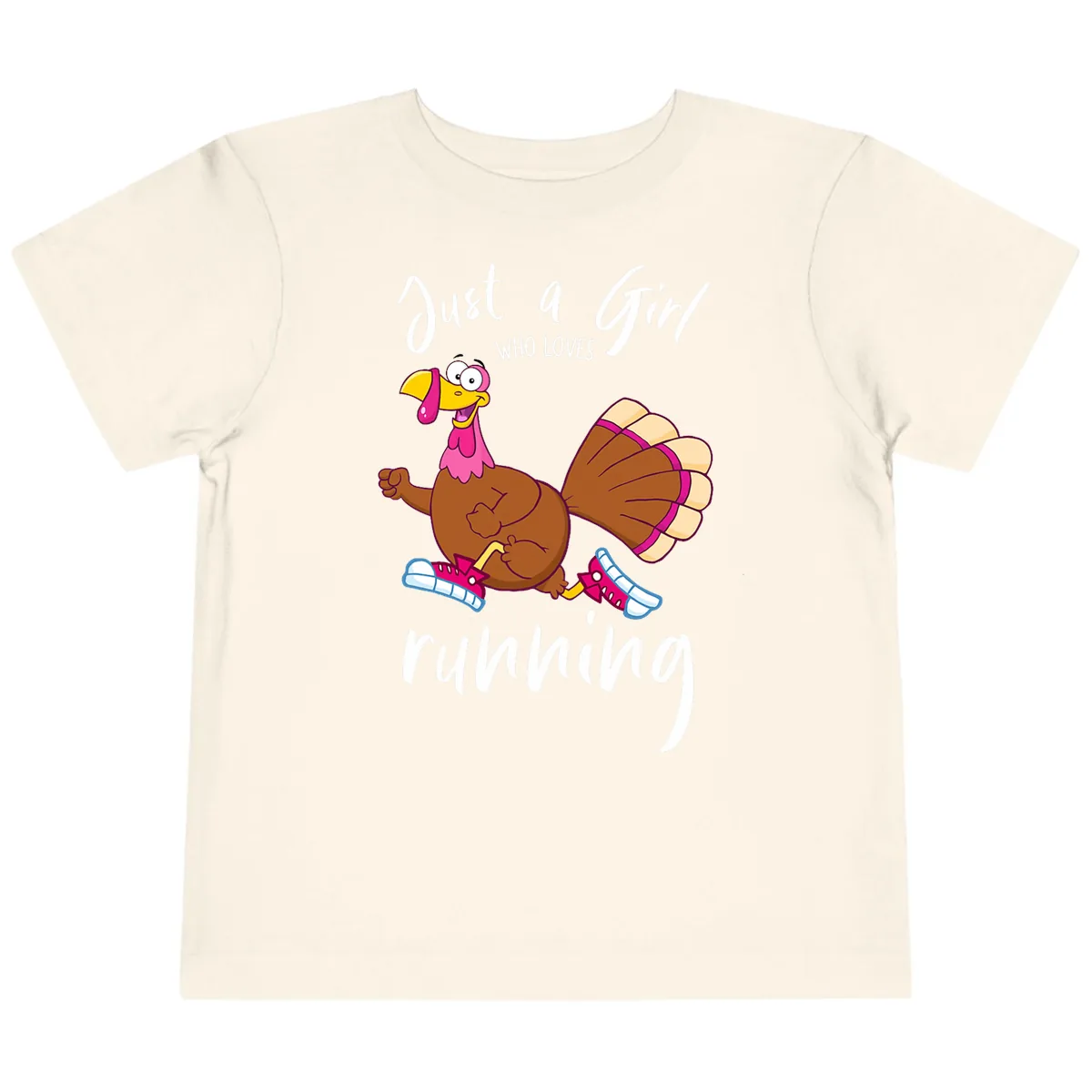 Just A Girl Who Loves Running Turkey Toddler T-Shirt in Natural