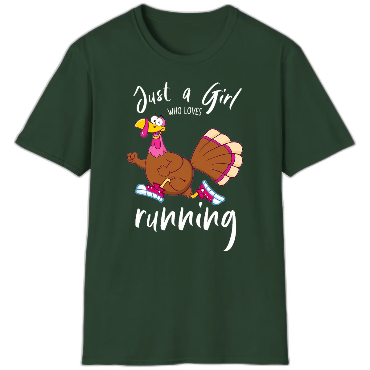 Just A Girl Who Loves Running Turkey T-Shirt in Forest Green