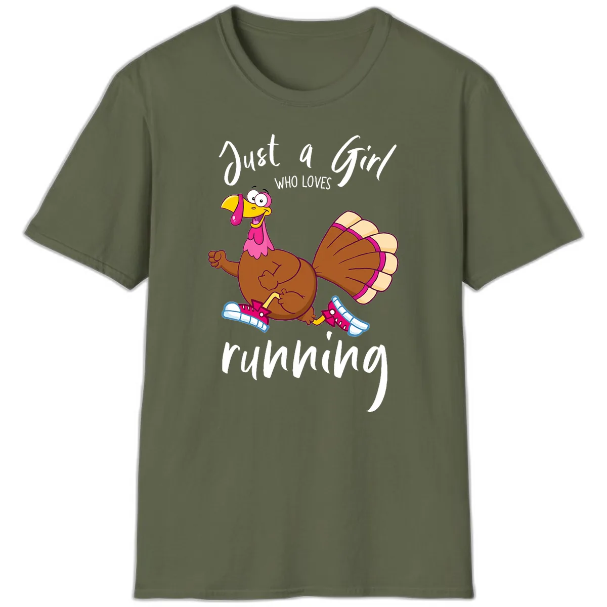 Just A Girl Who Loves Running Turkey T-Shirt in Military Green