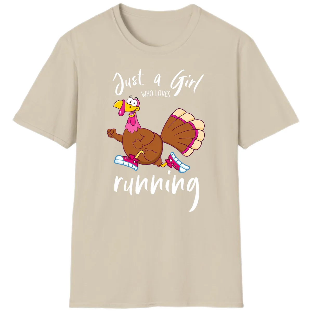Just A Girl Who Loves Running Turkey T-Shirt in Sand