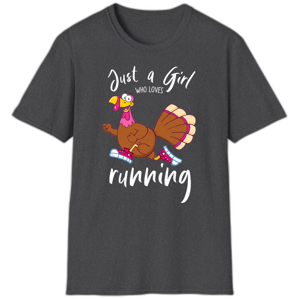 Just A Girl Who Loves Running Turkey T-Shirt in Dark Heather
