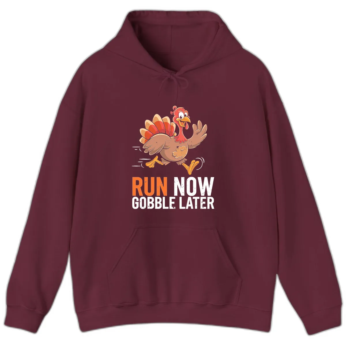 Run Now Gobble Later Turkey Trot Hoodie in Maroon