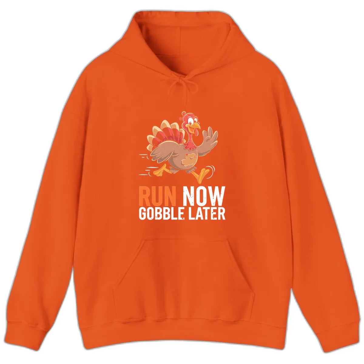 Run Now Gobble Later Turkey Trot Hoodie in Orange