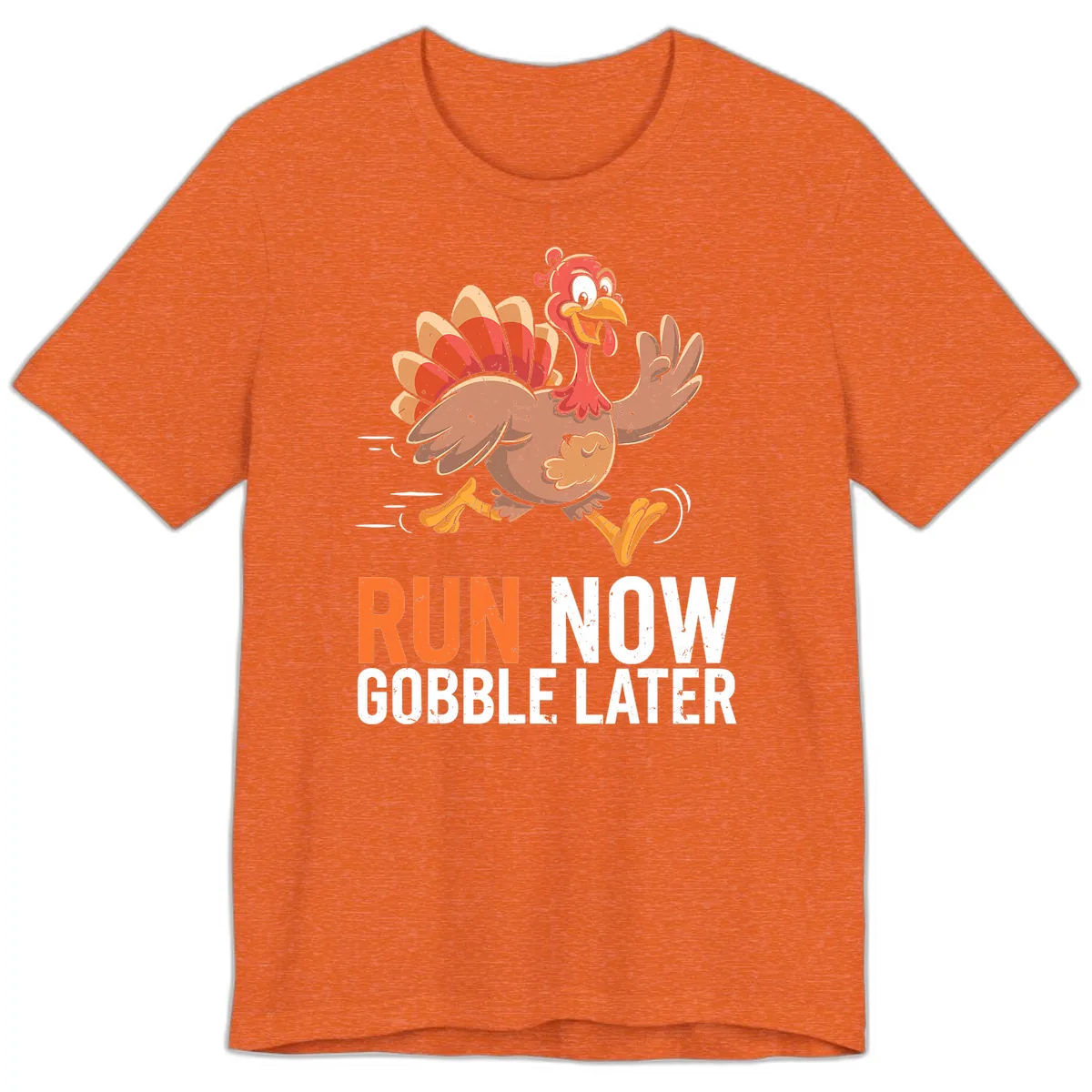 Run Now Gobble Later Turkey Trot Premium T-Shirt in Heather Orange