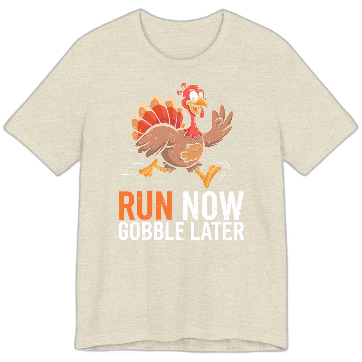 Run Now Gobble Later Turkey Trot Premium T-Shirt in Heather Prism Natural