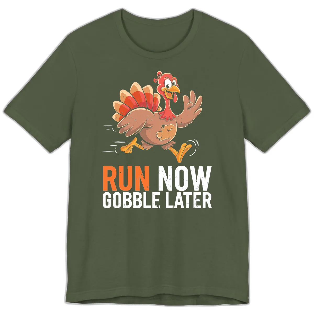 Run Now Gobble Later Turkey Trot Premium T-Shirt in Military Green