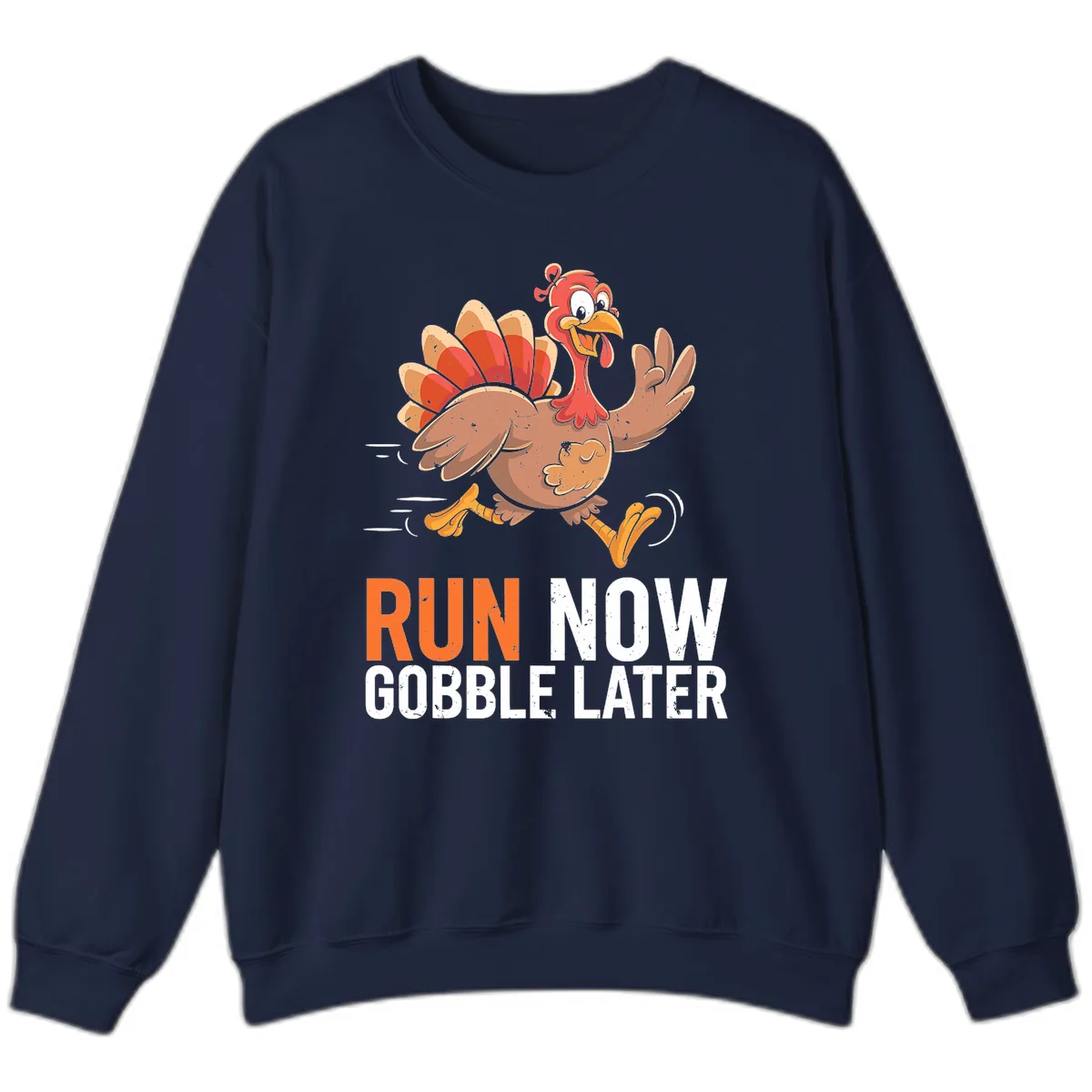 Run Now Gobble Later Turkey Trot Sweatshirt in Navy