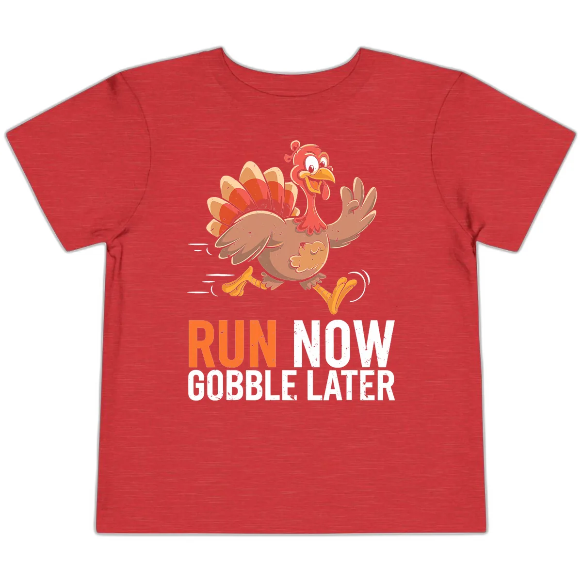 Run Now Gobble Later Turkey Trot Toddler T-Shirt in Heather Red