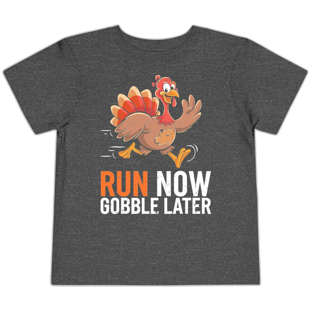 Run Now Gobble Later Turkey Trot Toddler T-Shirt in Dark Heather Grey