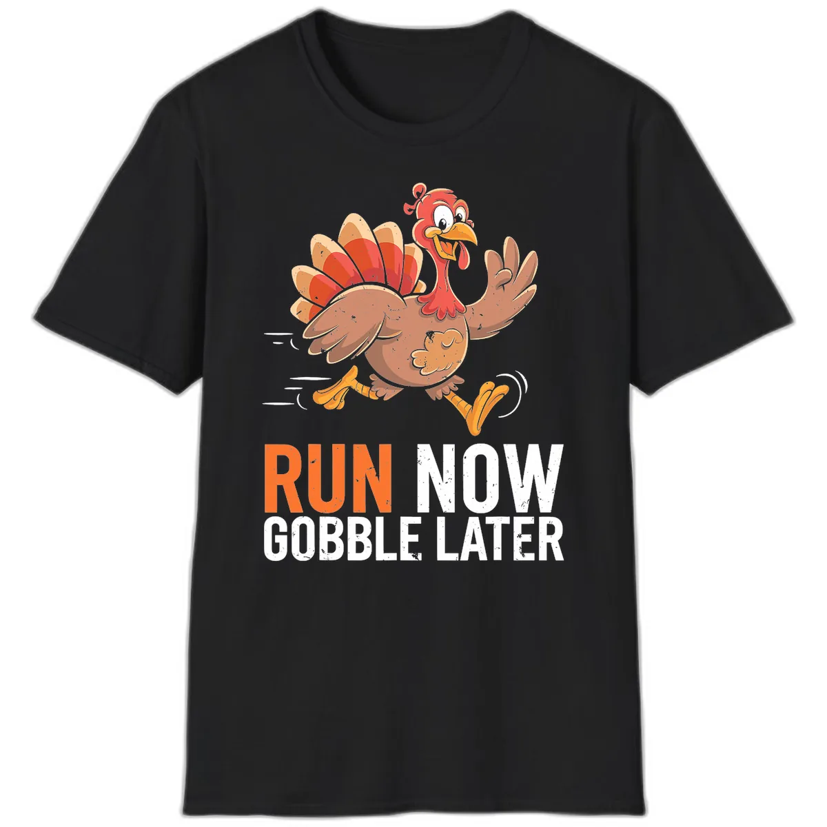 Run Now Gobble Later Turkey Trot T-Shirt in Black