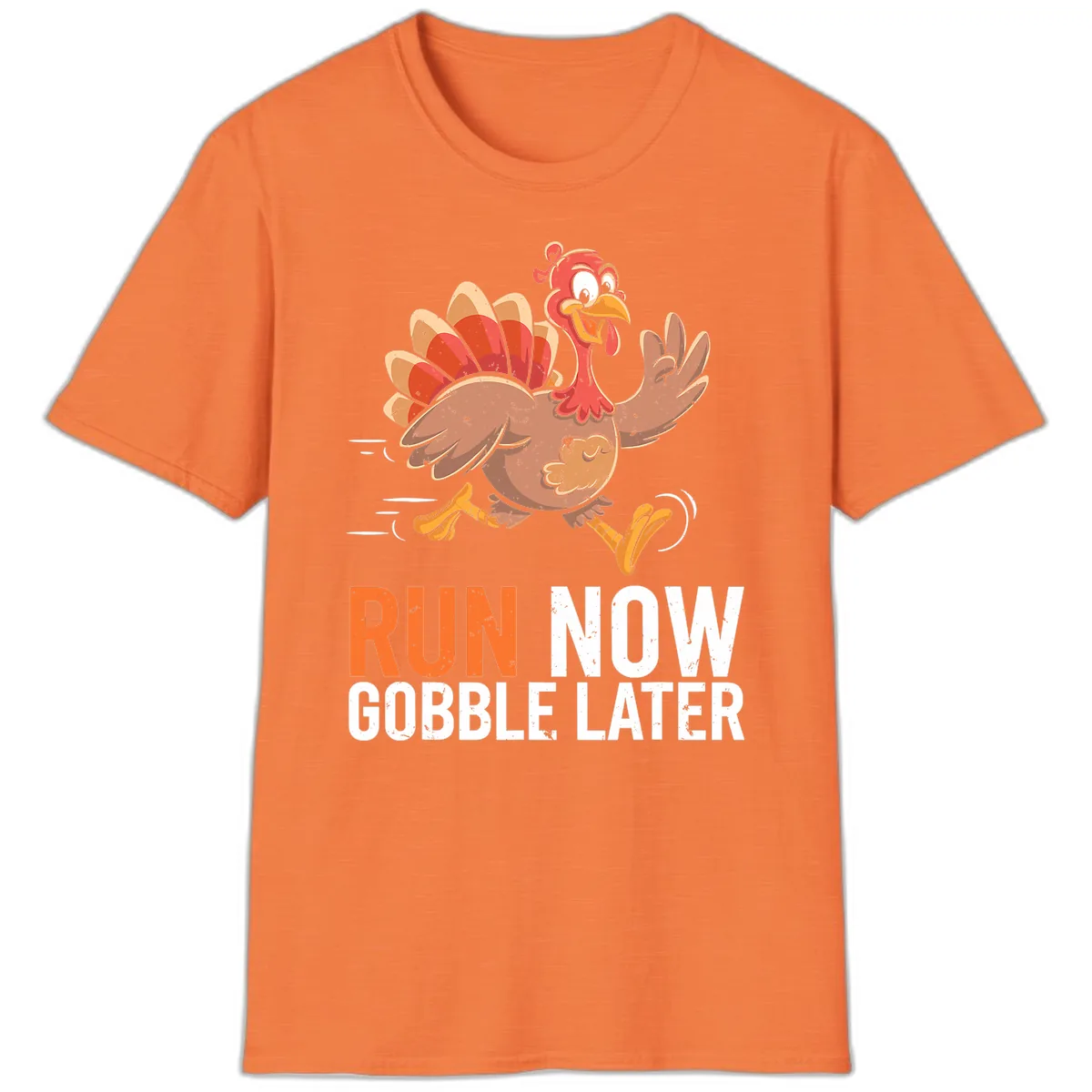Run Now Gobble Later Turkey Trot T-Shirt in Heather Orange