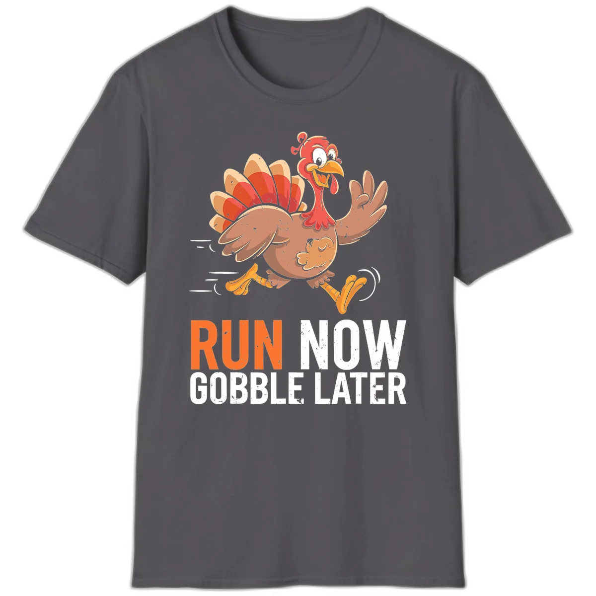 Run Now Gobble Later Turkey Trot T-Shirt in Charcoal