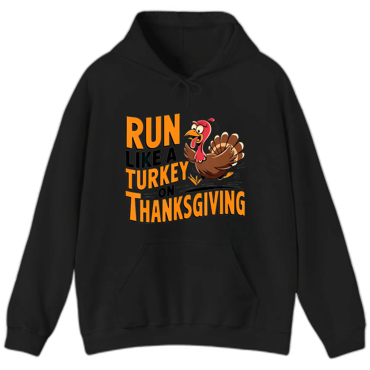 Run Like A Turkey On Thanksgiving Hoodie in Black