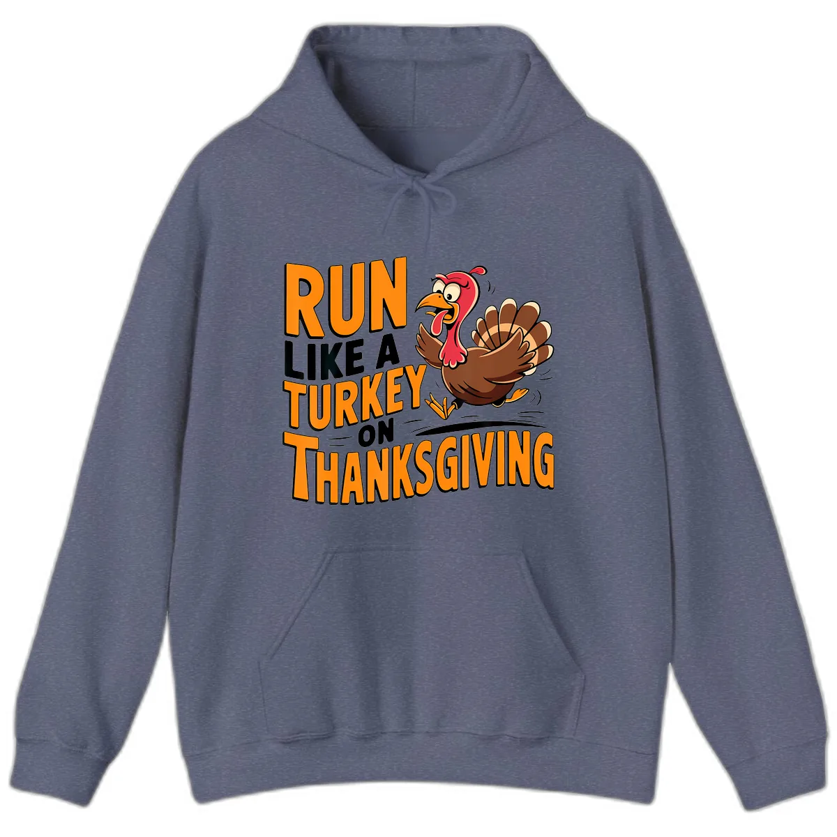 Run Like A Turkey On Thanksgiving Hoodie in Heather Navy