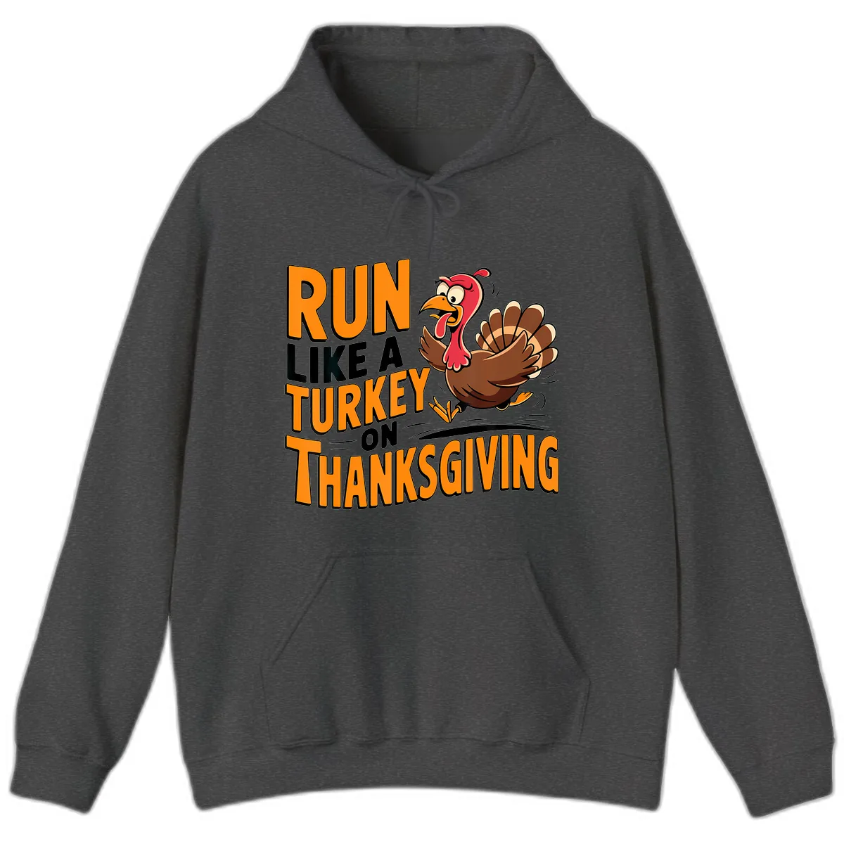 Run Like A Turkey On Thanksgiving Hoodie in Dark Heather