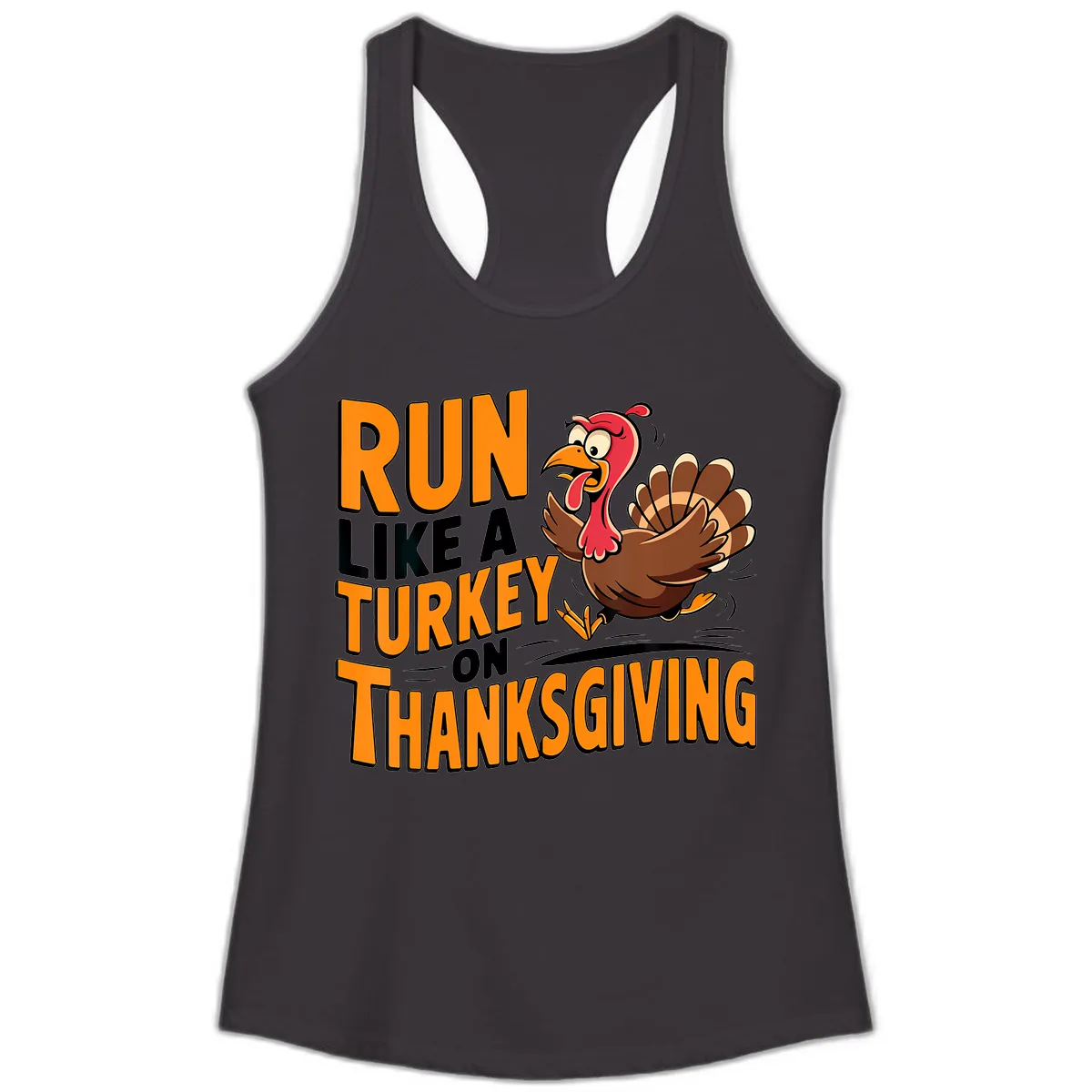 Run Like A Turkey On Thanksgiving Ladies Tank in Black