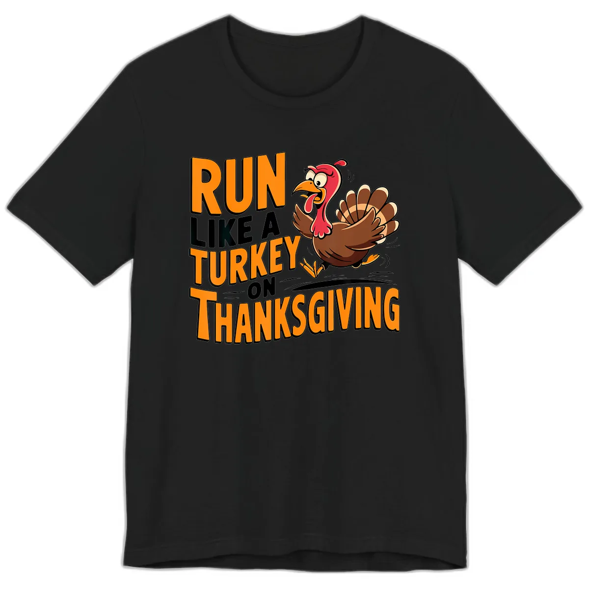 Run Like A Turkey On Thanksgiving Premium T-Shirt in Black