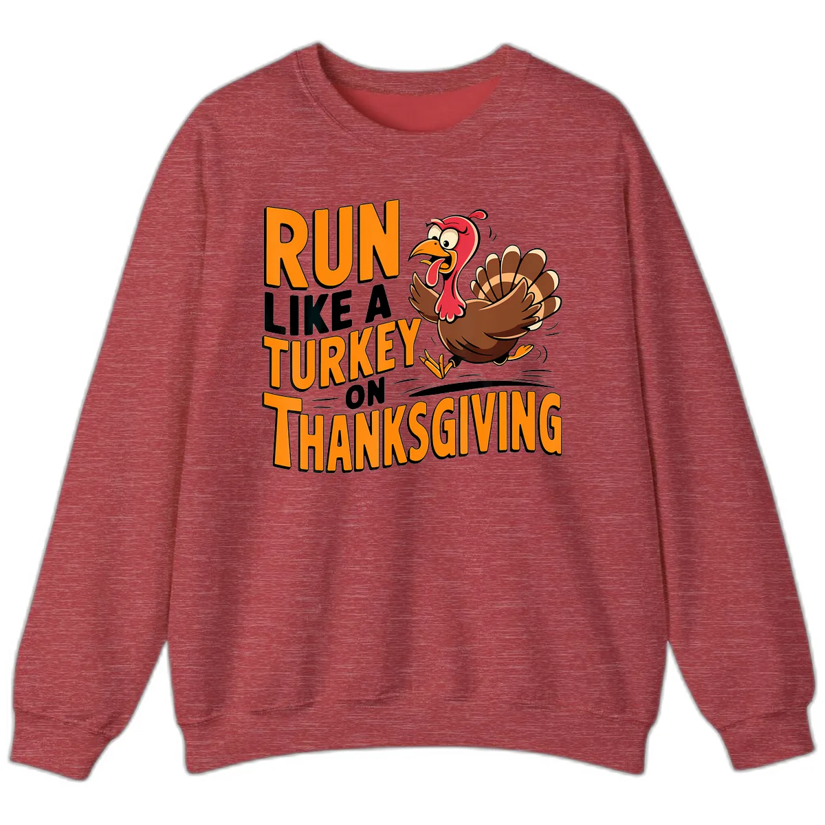 Run Like A Turkey On Thanksgiving Sweatshirt in Heather Scarlet Red