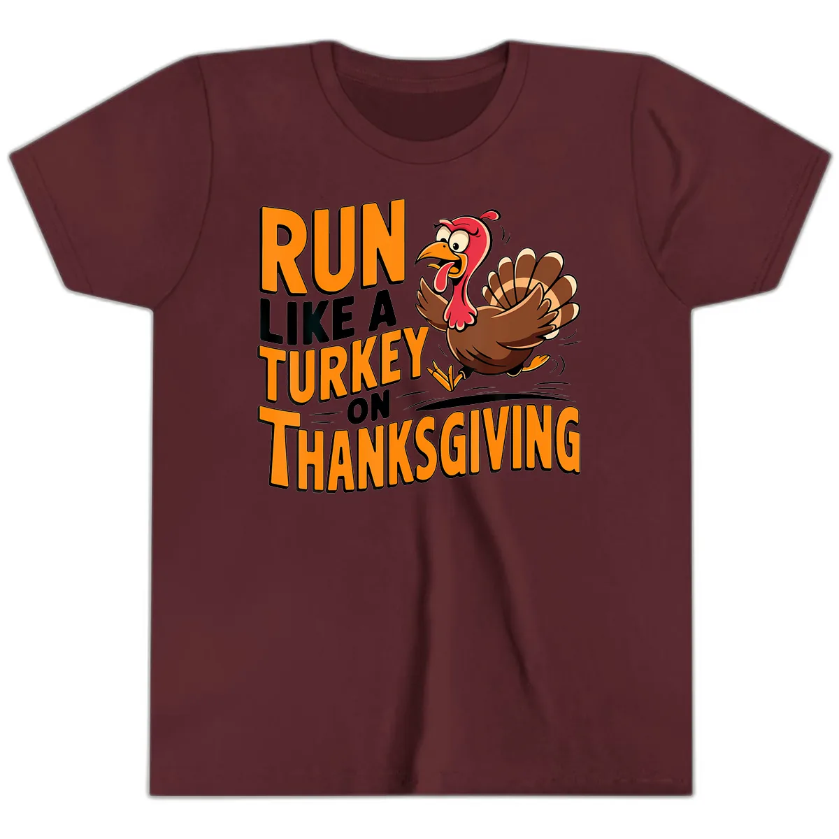 Run Like A Turkey On Thanksgiving Youth T-Shirt in Maroon