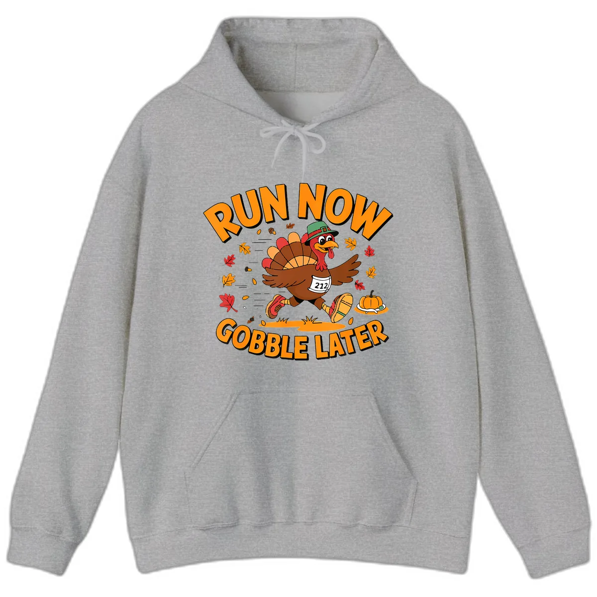 Run Now Gobble Later Turkey Trot Hoodie in Sport Grey