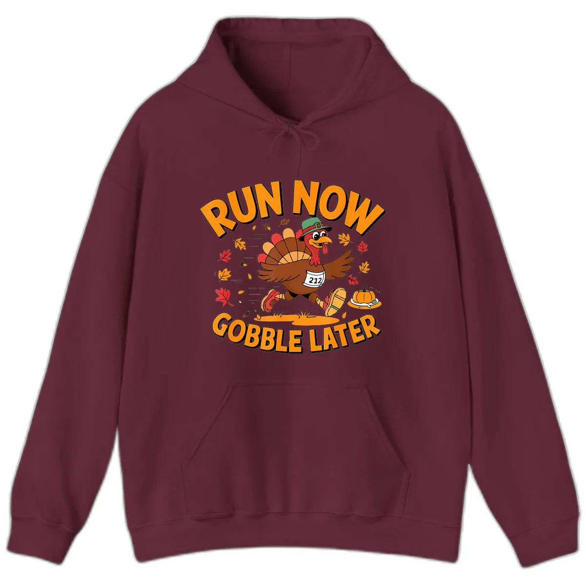 Run Now Gobble Later Turkey Trot Hoodie in Maroon