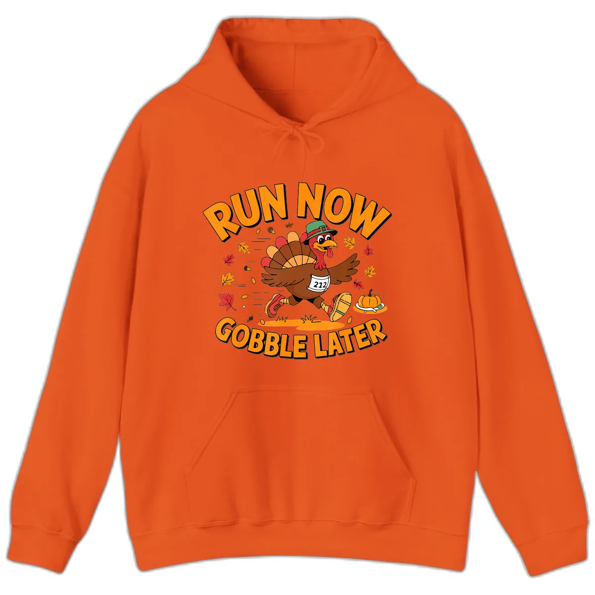 Run Now Gobble Later Turkey Trot Hoodie in Orange
