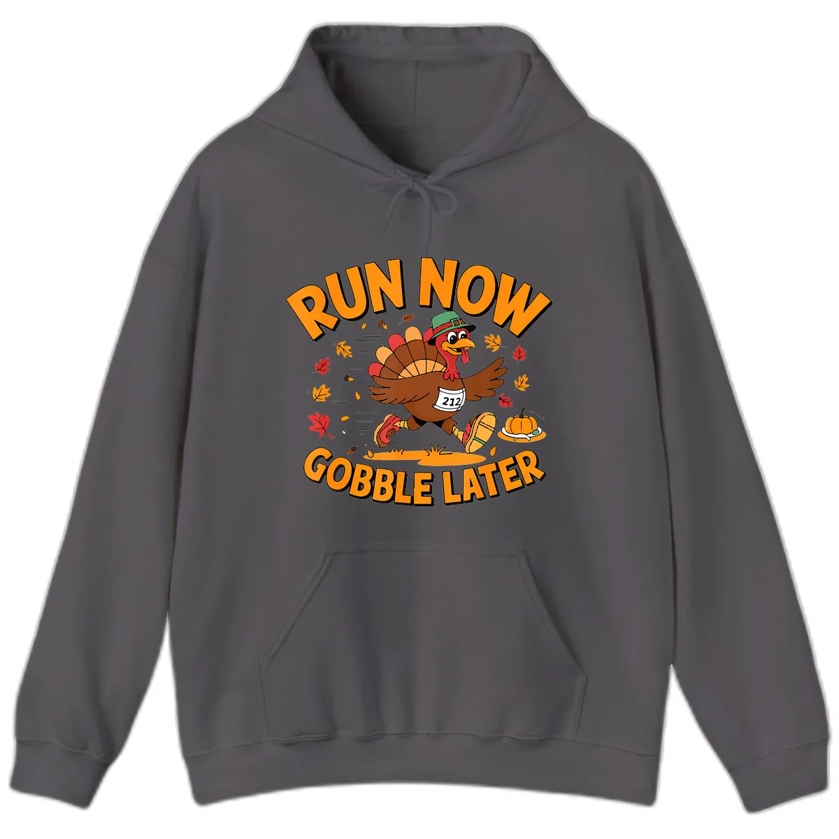Run Now Gobble Later Turkey Trot Hoodie in Charcoal