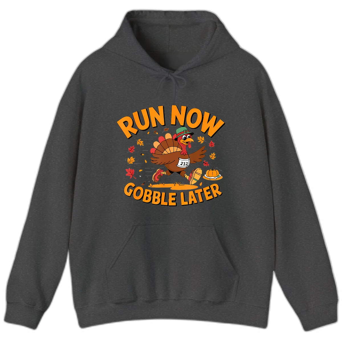 Run Now Gobble Later Turkey Trot Hoodie in Dark Heather