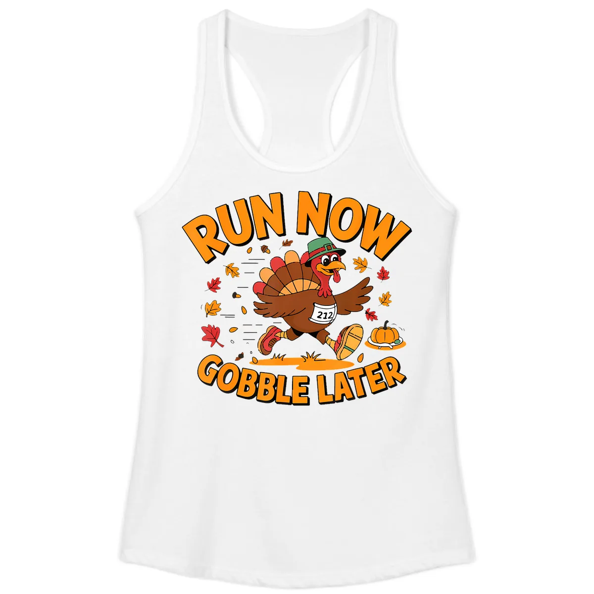 Run Now Gobble Later Turkey Trot Ladies Tank in White
