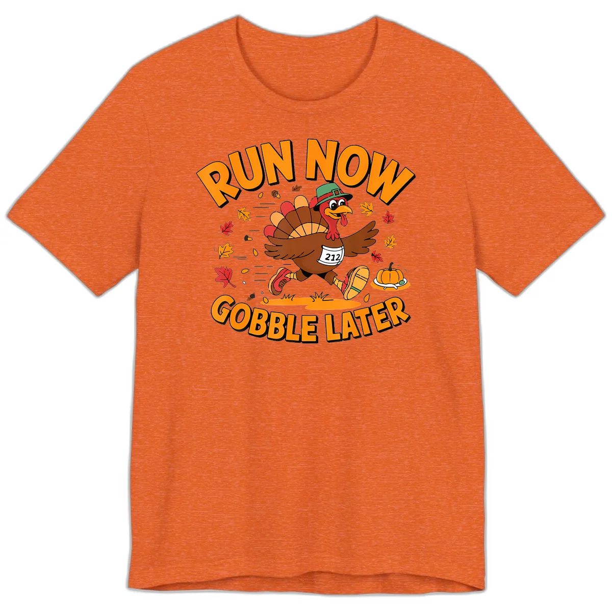 Run Now Gobble Later Turkey Trot Premium T-Shirt in Heather Orange