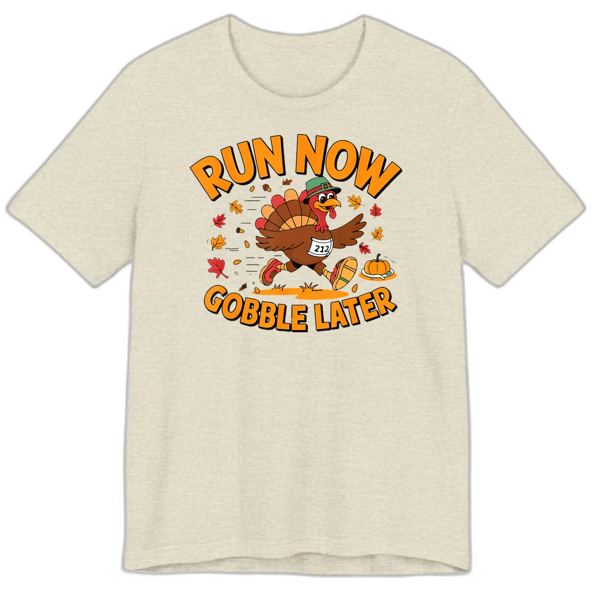 Run Now Gobble Later Turkey Trot Premium T-Shirt in Heather Prism Natural