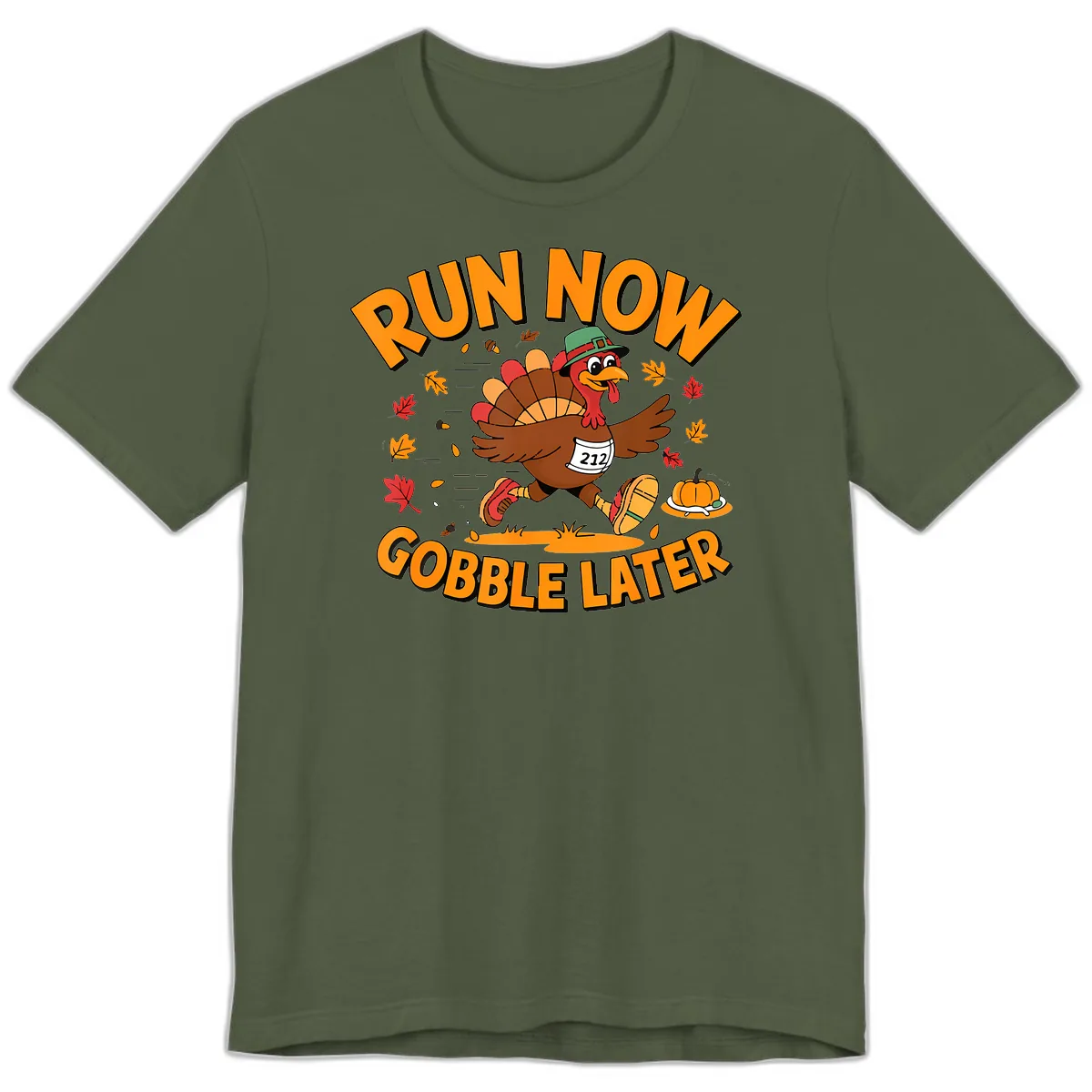 Run Now Gobble Later Turkey Trot Premium T-Shirt in Military Green