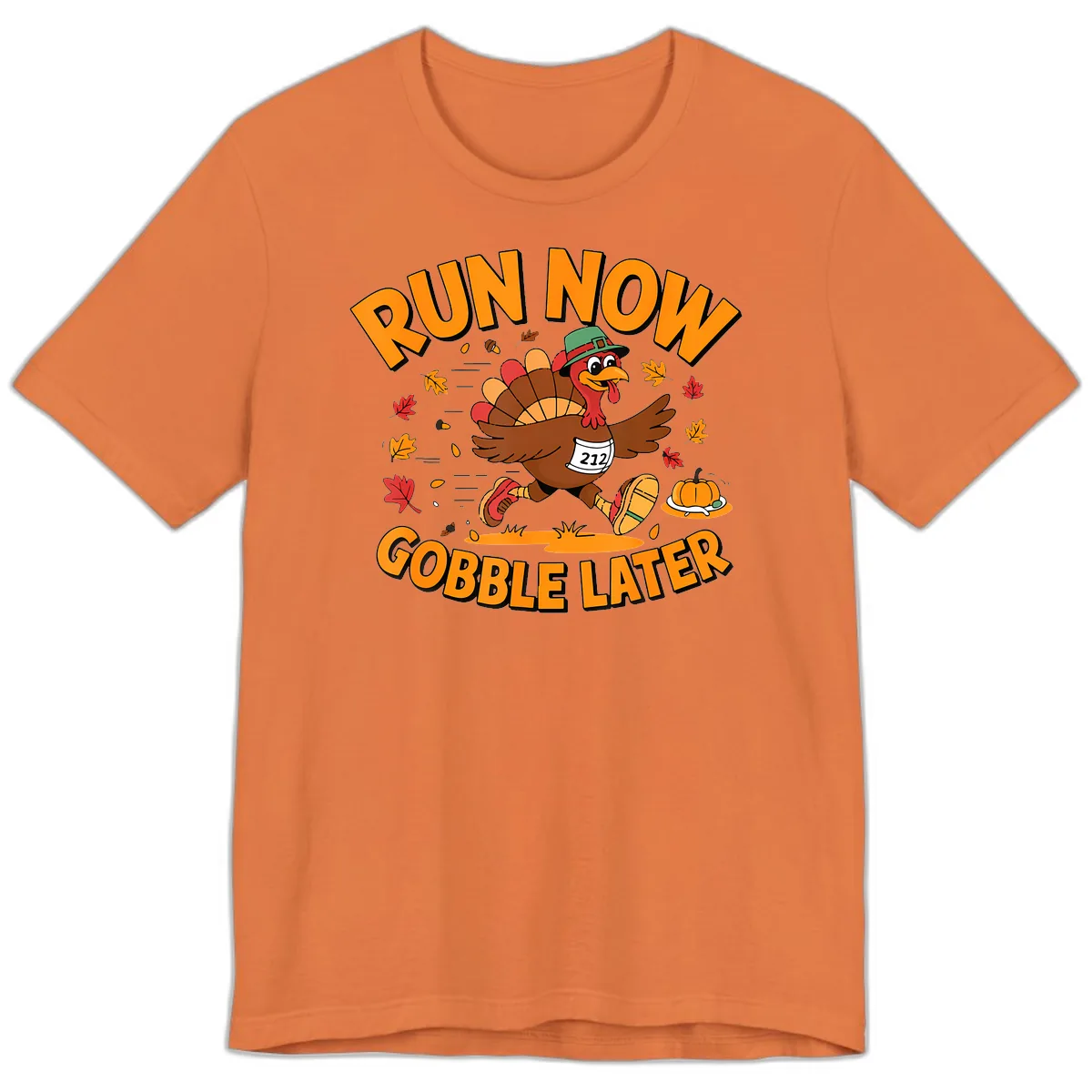 Run Now Gobble Later Turkey Trot Premium T-Shirt in Burnt Orange