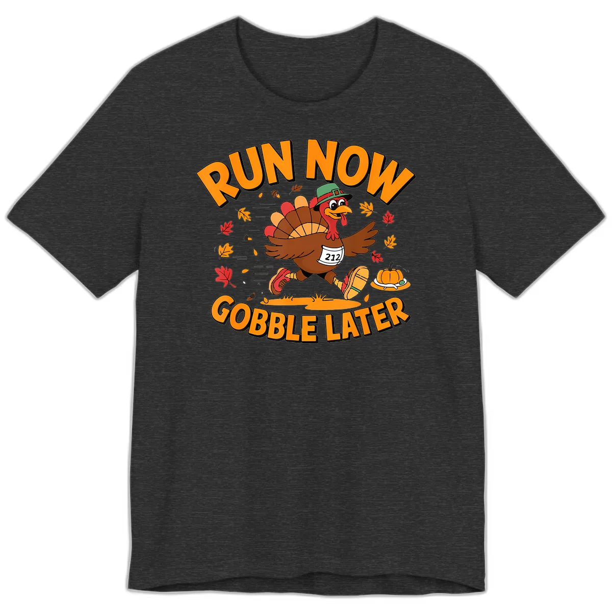 Run Now Gobble Later Turkey Trot Premium T-Shirt in Dark Grey Heather