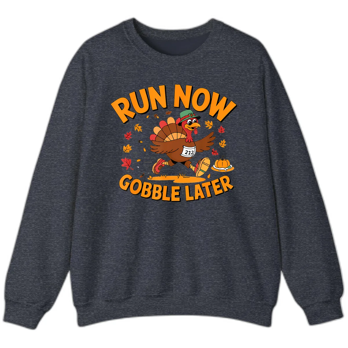 Run Now Gobble Later Turkey Trot Sweatshirt in Heather Sport Dark Navy